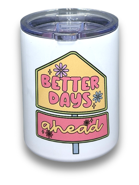 Better Days Ahead Blossom